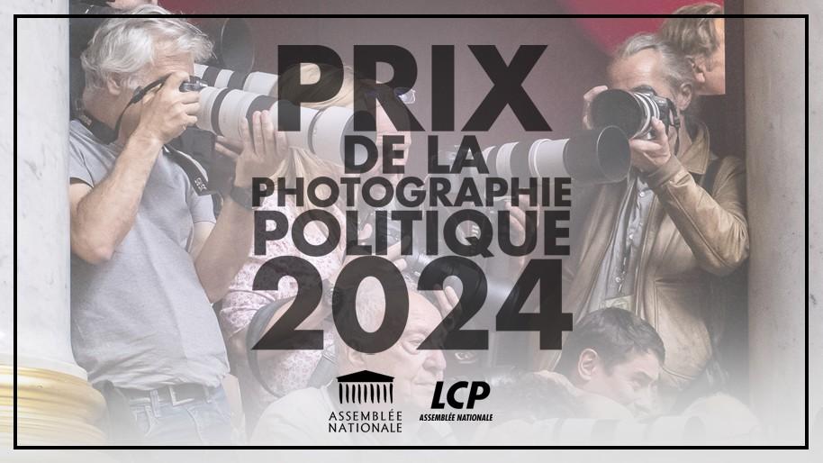 Prix de la photo politique | LCP - Assemblée nationale